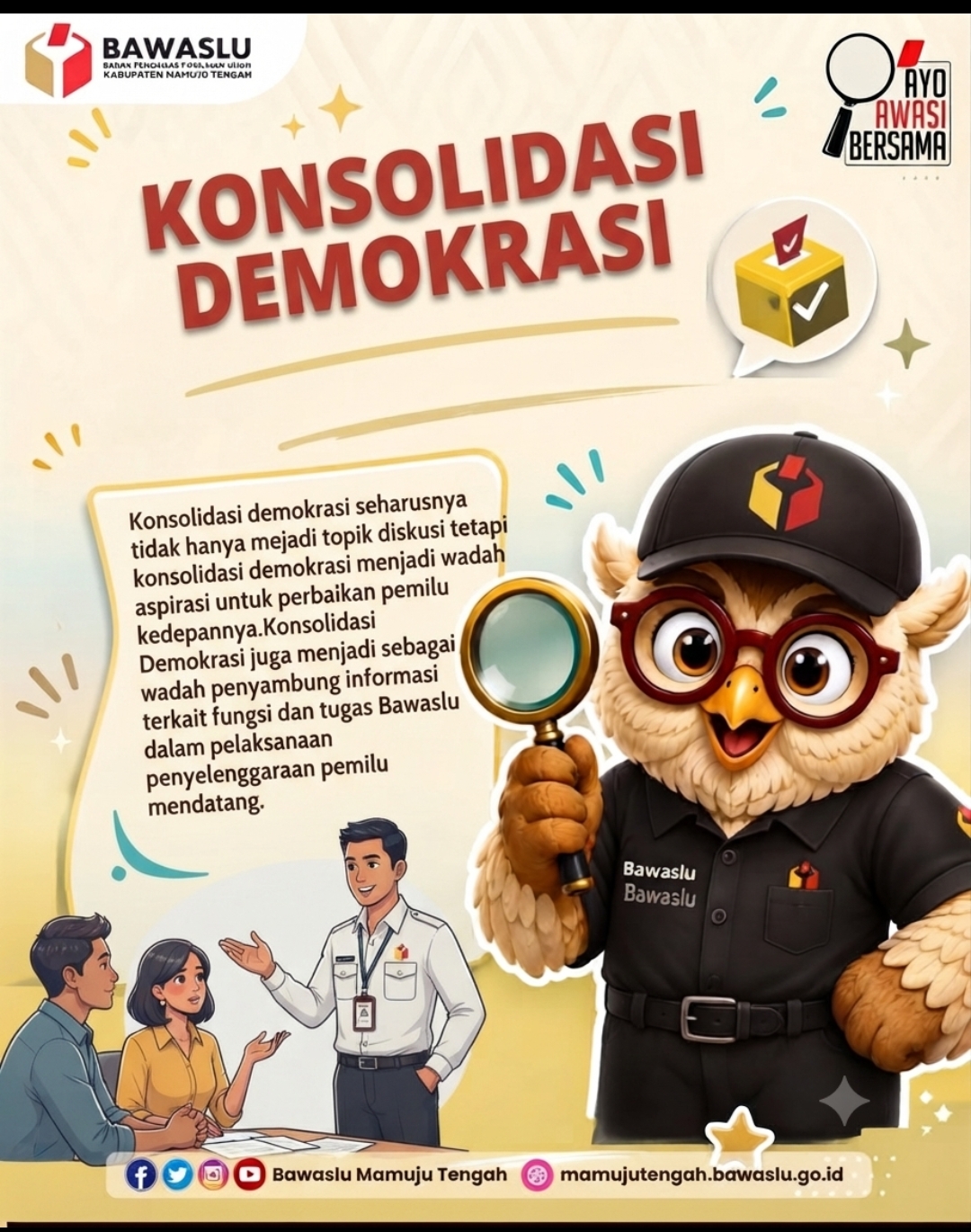 Poster sosialisasi Bawaslu melaksanakan konsolidasi demokrasi