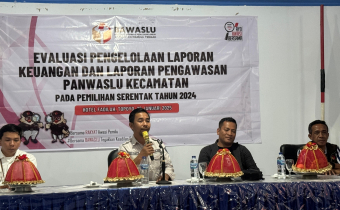 Rapat Evaluasi Pengelolaan Keuangan Panwaslu Kecamatan